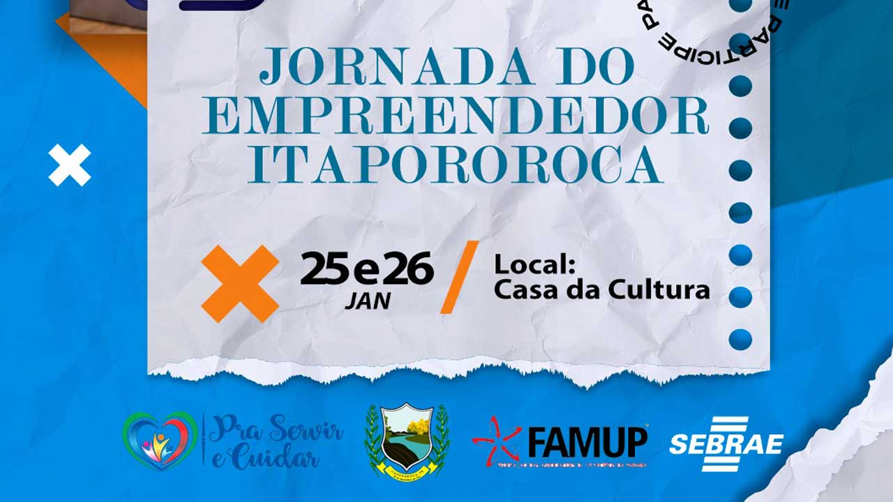 Com apoio da Famup, Jornada do Empreendedor será realizada em Itapororoca