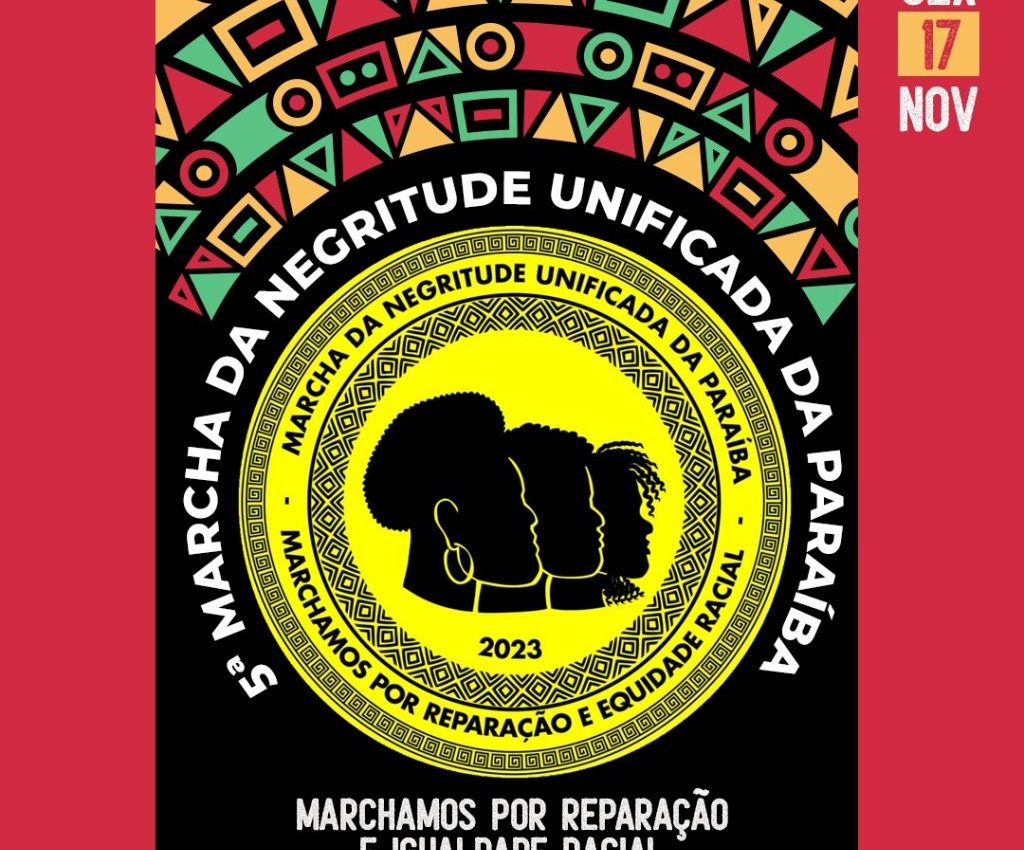 Marcha da Negritude Unificada da Paraíba acontece nesta sexta-feira na Capital com o apoio da Prefeitura